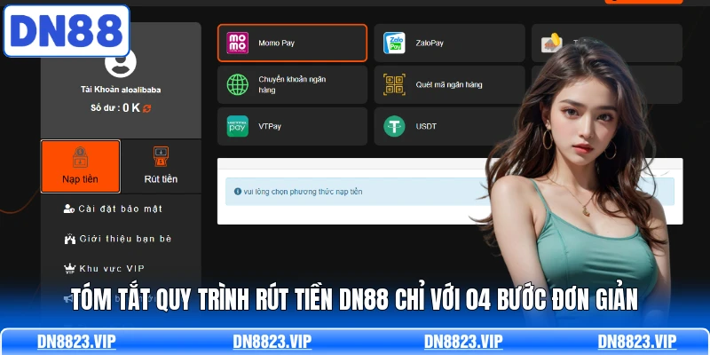 Tóm tắt quy trình rút tiền DN88 chỉ với 04 bước đơn giản